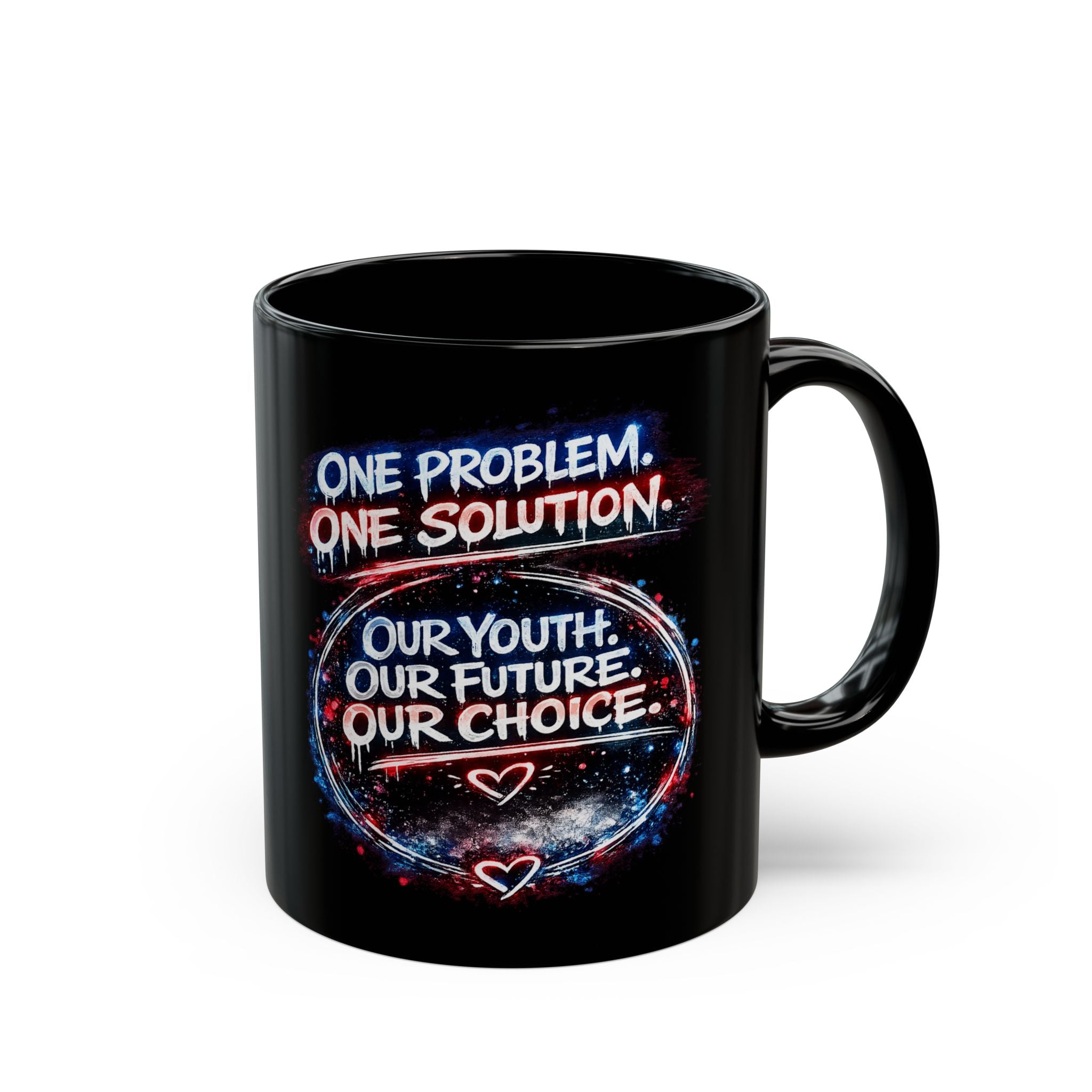 One Problem. One Solution. Black Motivational Mug — 'Our Youth, Our Future, Our Choice' (11oz/15oz)