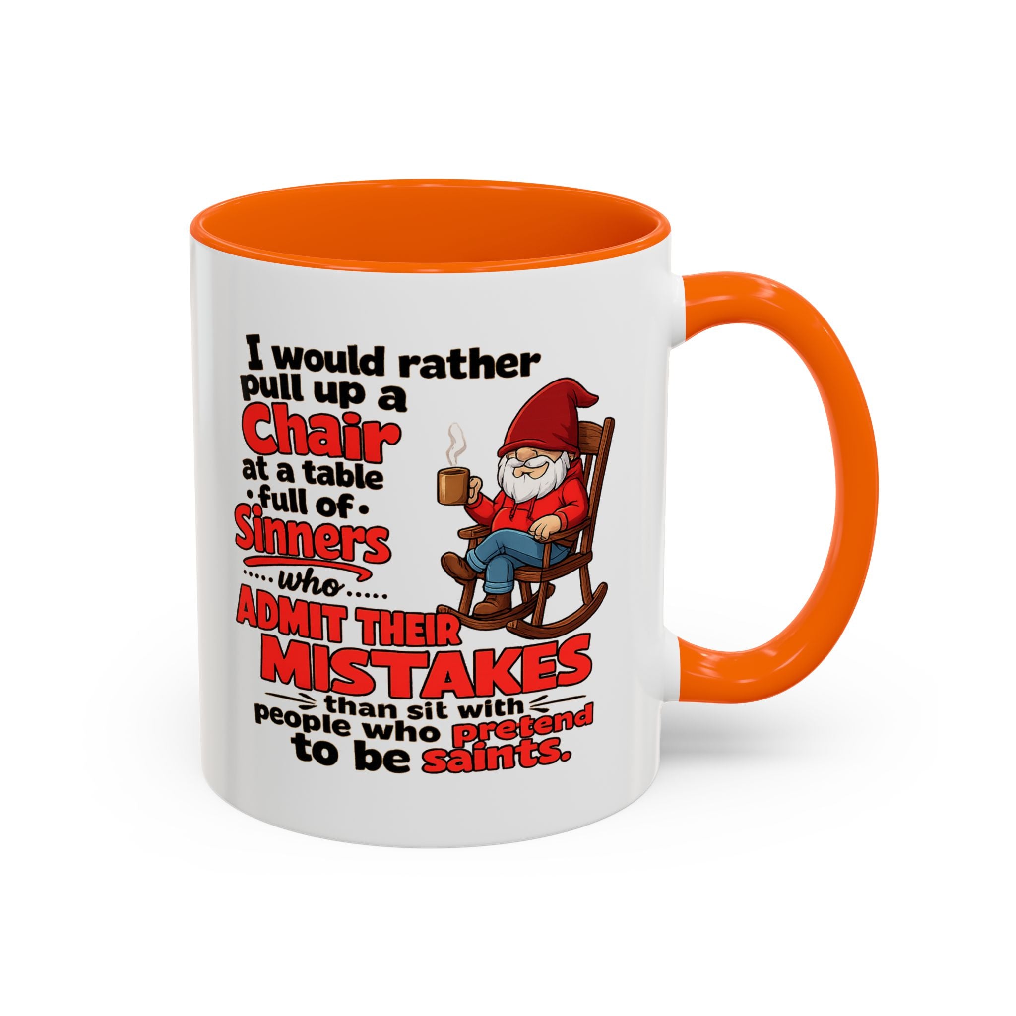 Accent Coffee Mug – 'Rather Pull Up a Chair' Religious Gnome Inspirational Coffee Mug
