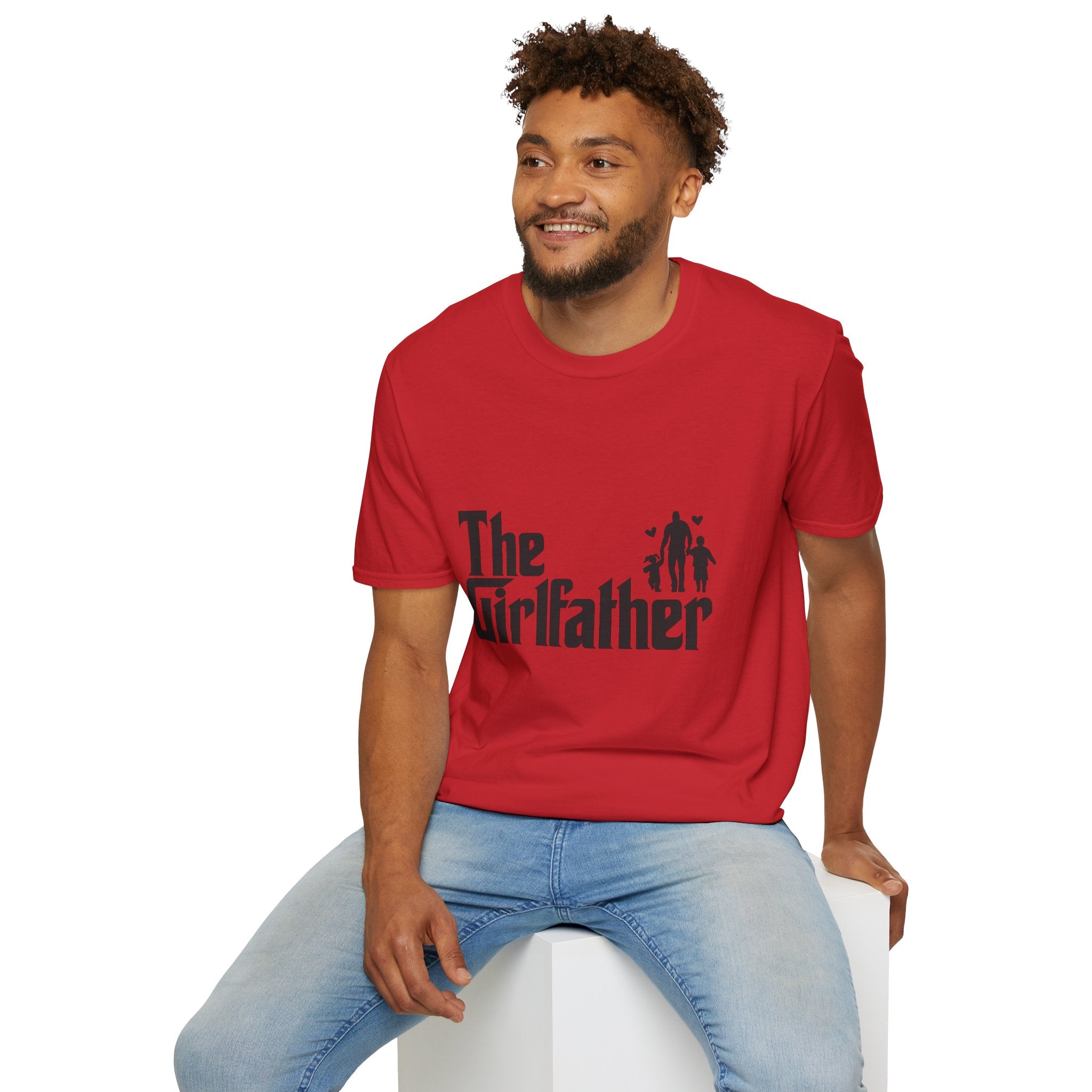 The Girlfather T-Shirt — Funny Dad/Stepdad Family Tee