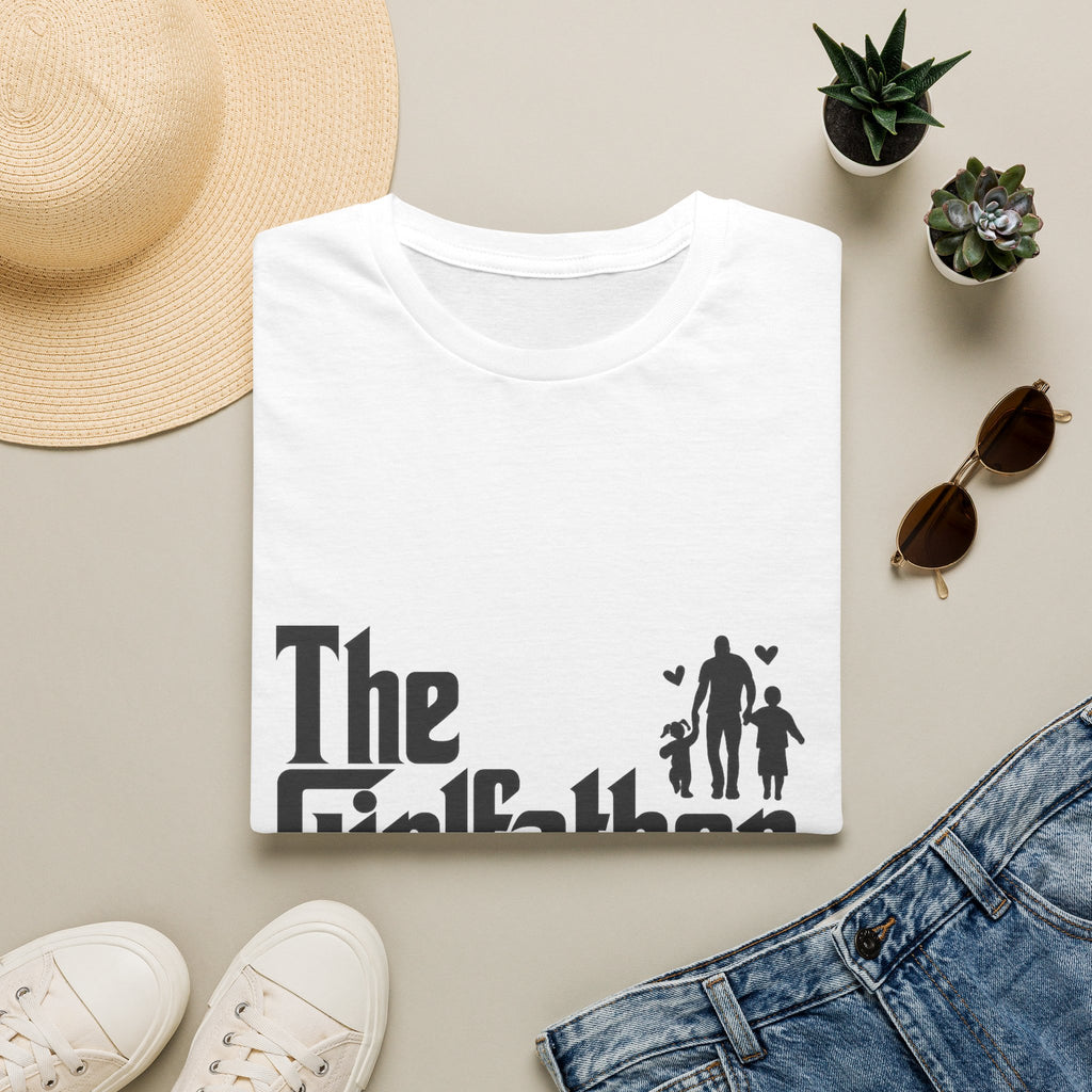 The Girlfather T-Shirt — Funny Dad/Stepdad Family Tee