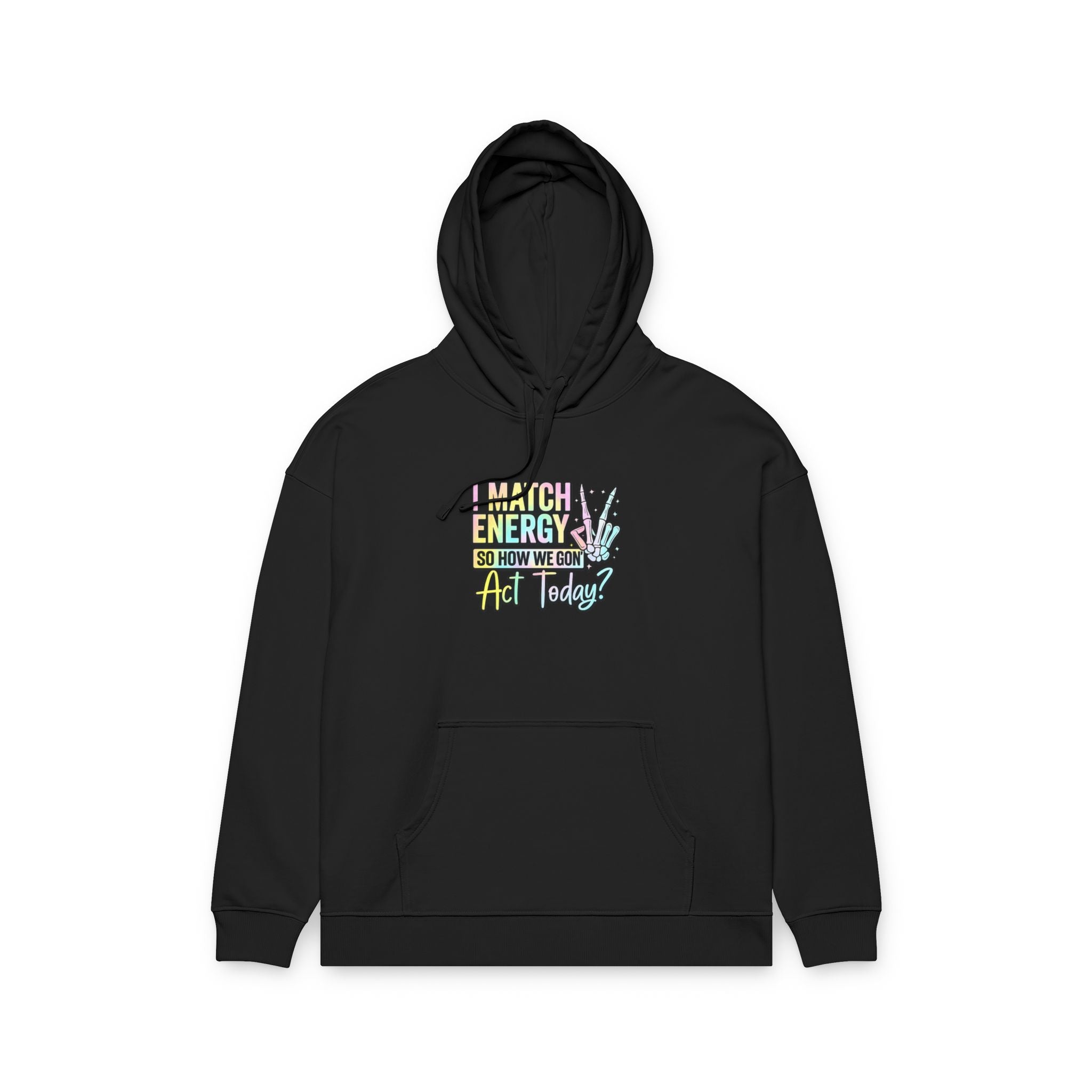 Positive Energy Hoodie – "Match Energy" Graphic Organic Relaxed Hoodie
