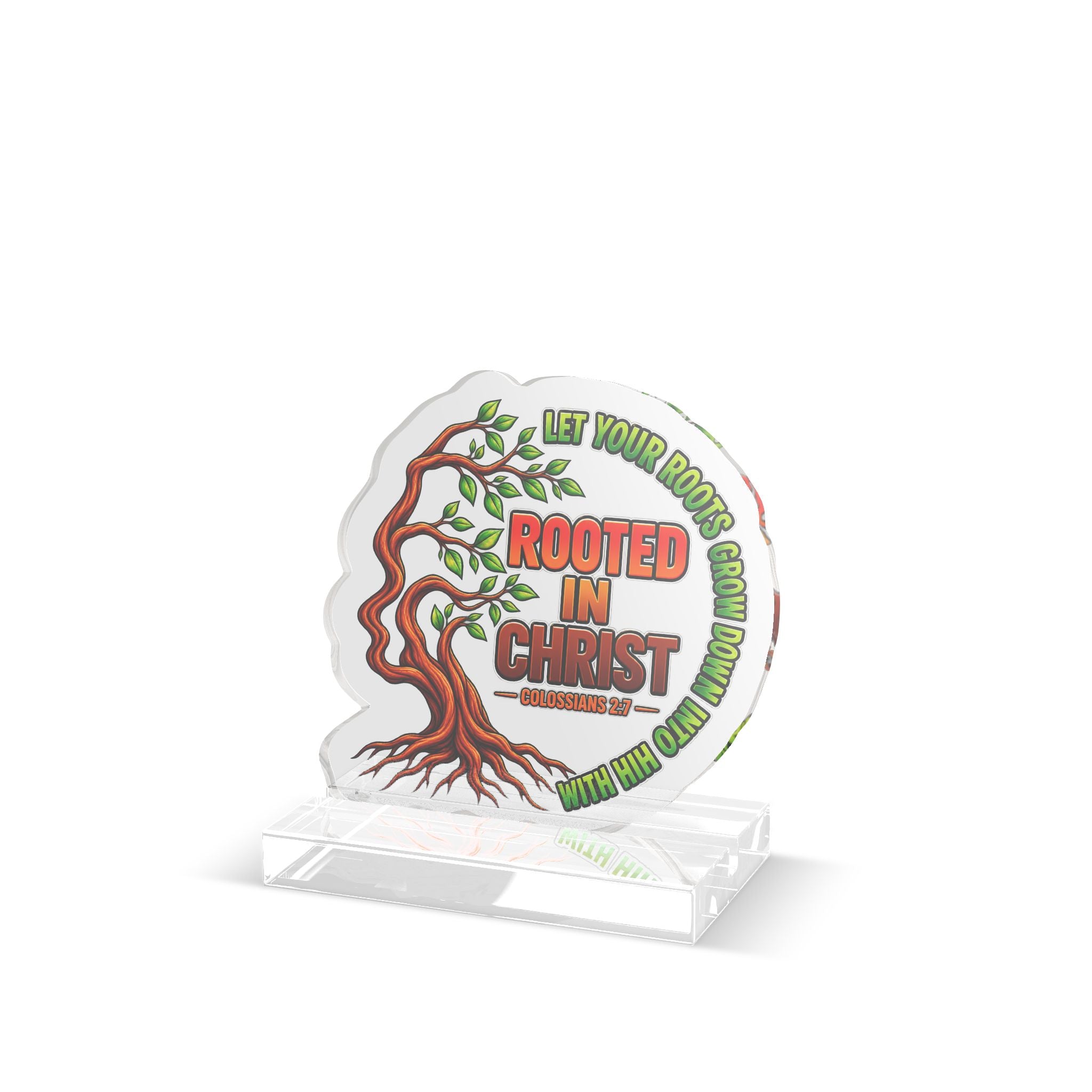 Rooted in Christ Custom Acrylic Standee — Personalized Religious Desk Decor