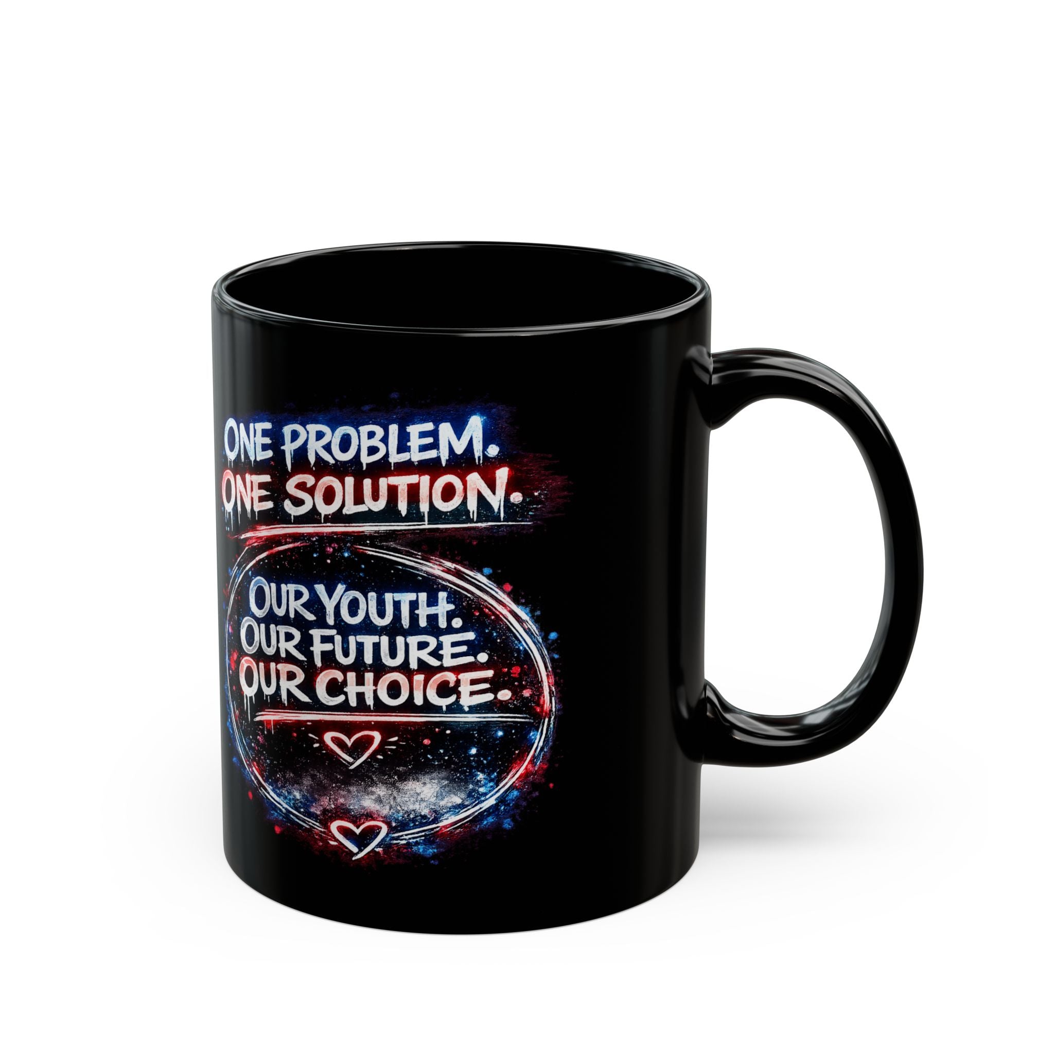 One Problem. One Solution. Black Motivational Mug — 'Our Youth, Our Future, Our Choice' (11oz/15oz)