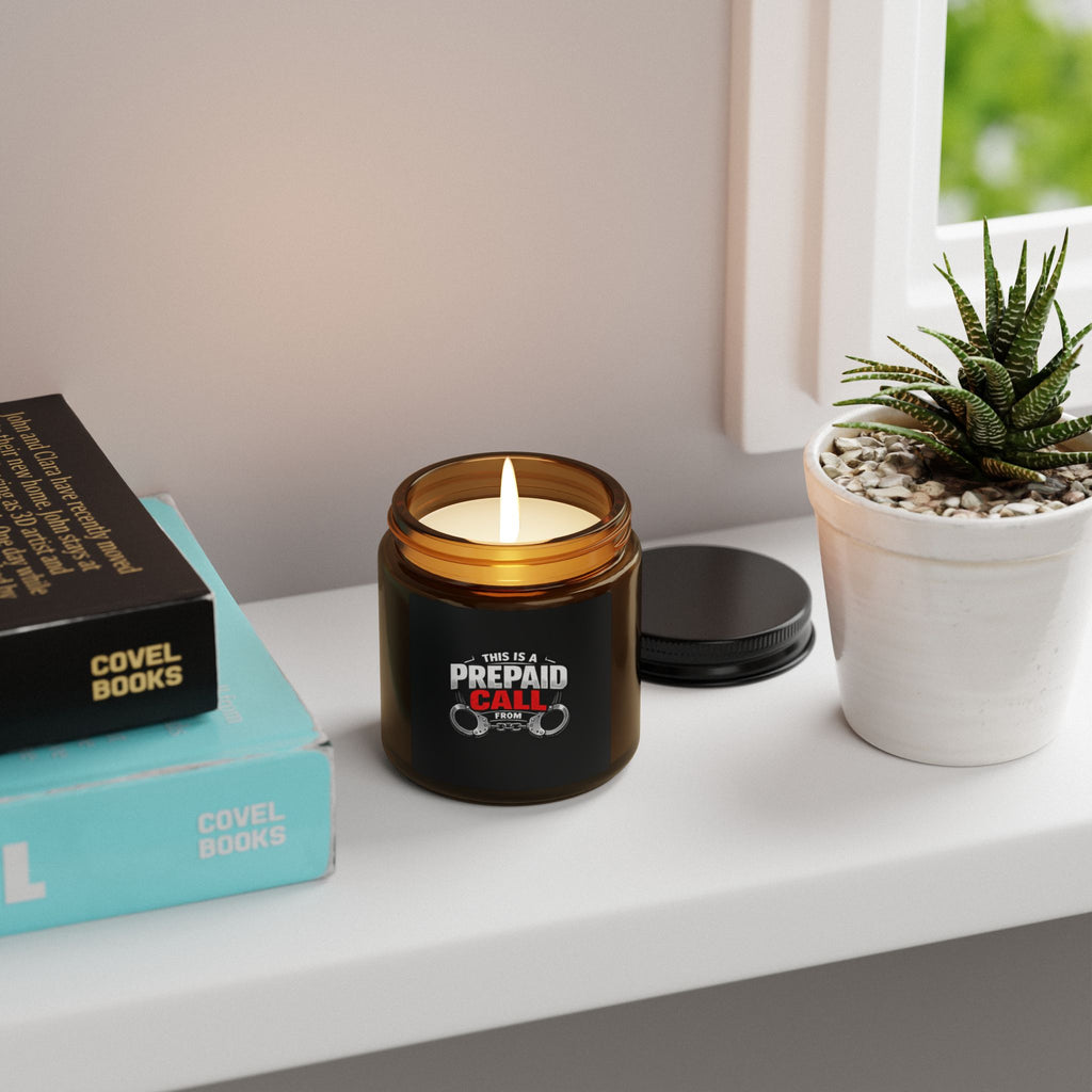 Scented Soy Candle — “This Is A Prepaid Call From” Amber Jar