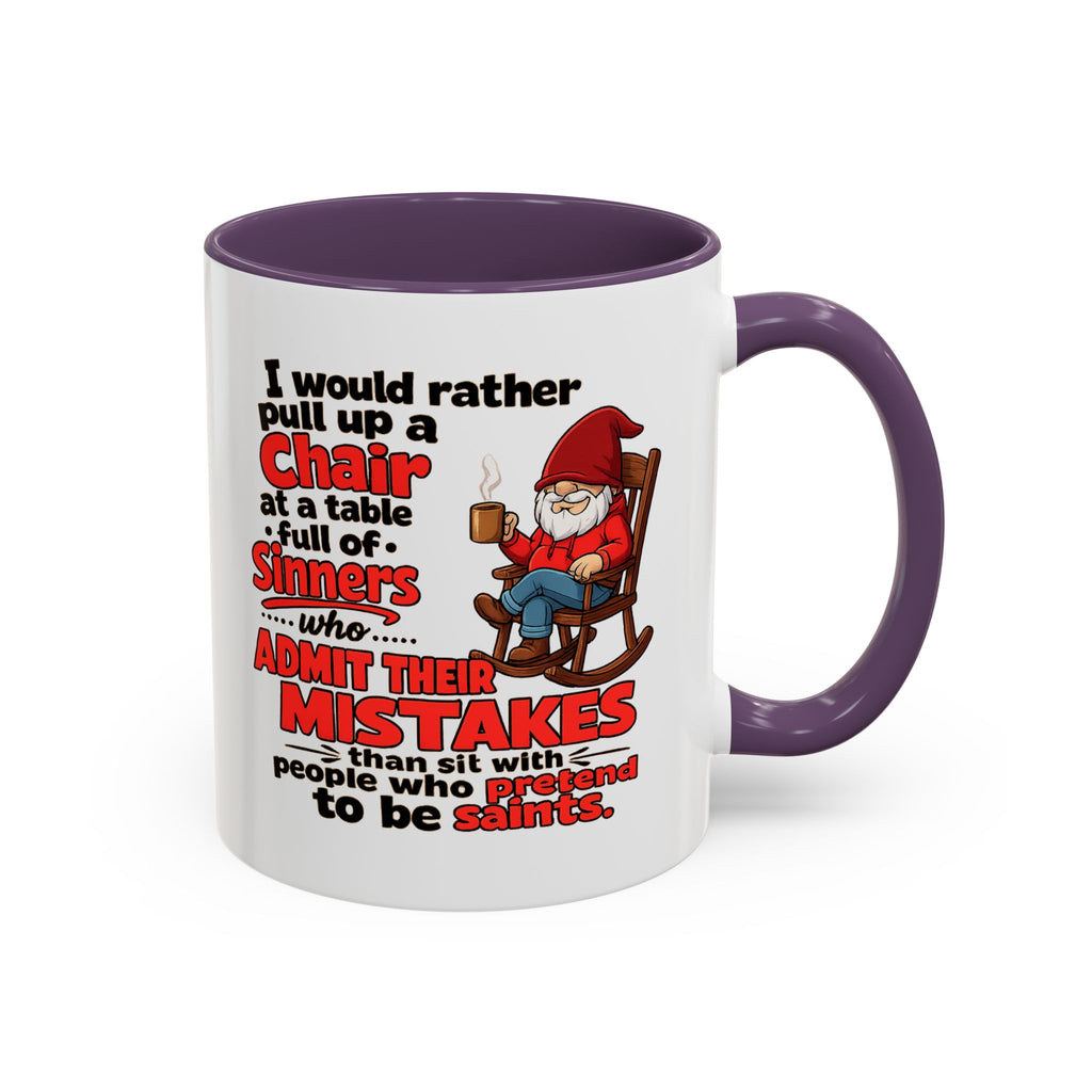 Accent Coffee Mug – 'Rather Pull Up a Chair' Religious Gnome Inspirational Coffee Mug