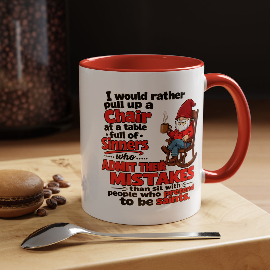 Accent Coffee Mug – 'Rather Pull Up a Chair' Religious Gnome Inspirational Coffee Mug
