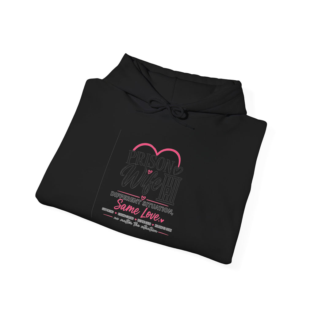Prison Wife Hoodie – Supportive Inspirational Hooded Sweatshirt