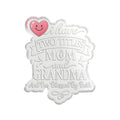 Acrylic Ornament - "I Have Two Titles: Mom and Grandma" Keepsake