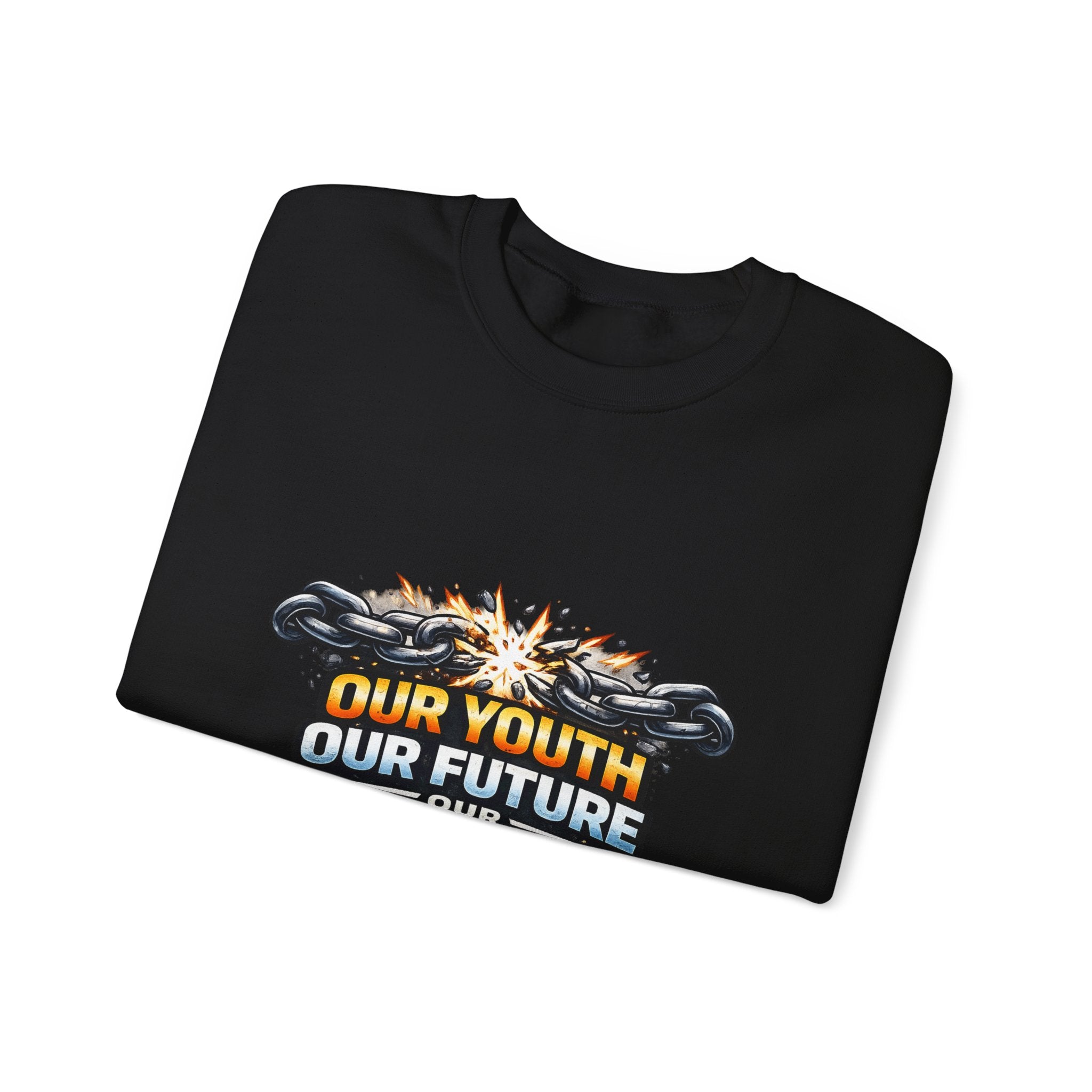 Crewneck Sweatshirt - "Our Youth Our Future Our Choice" Graphic