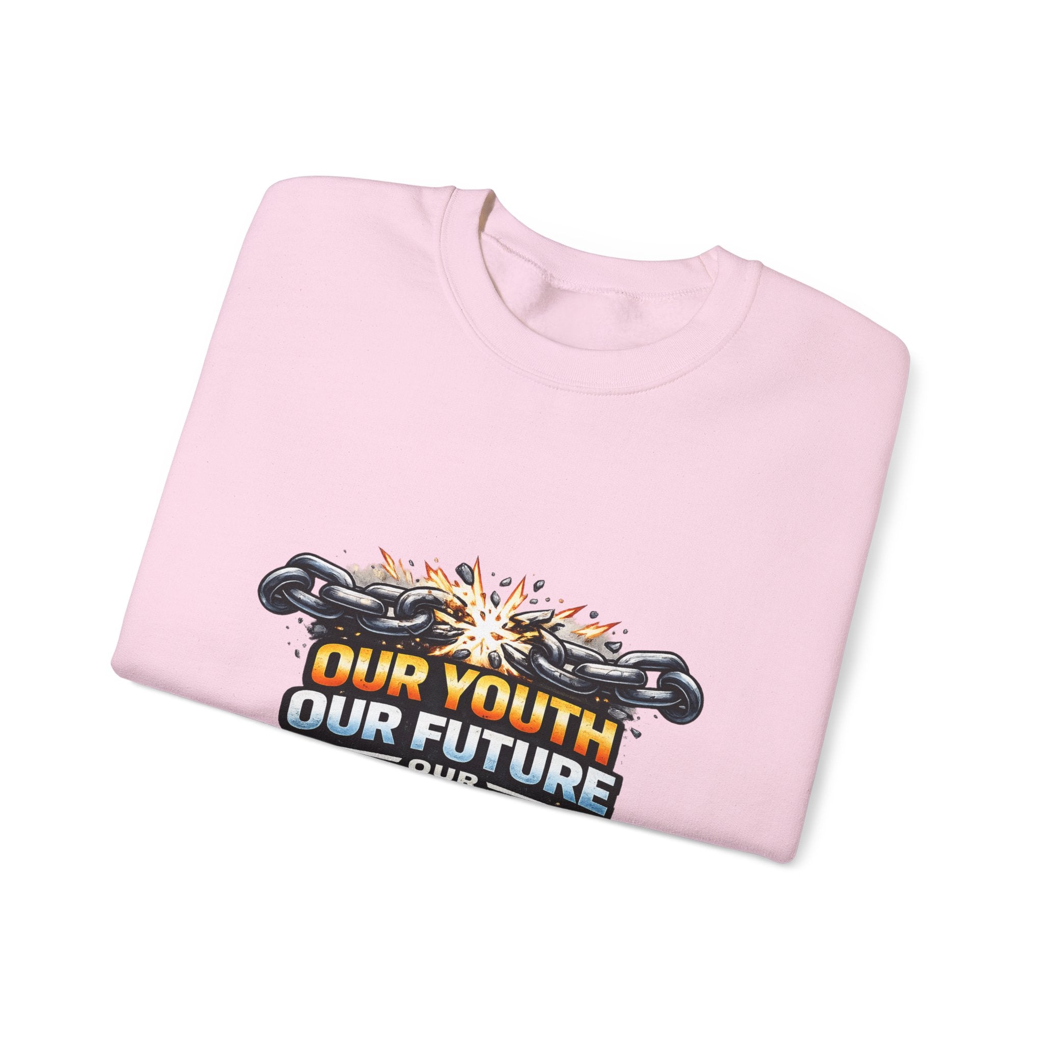 Crewneck Sweatshirt - "Our Youth Our Future Our Choice" Graphic