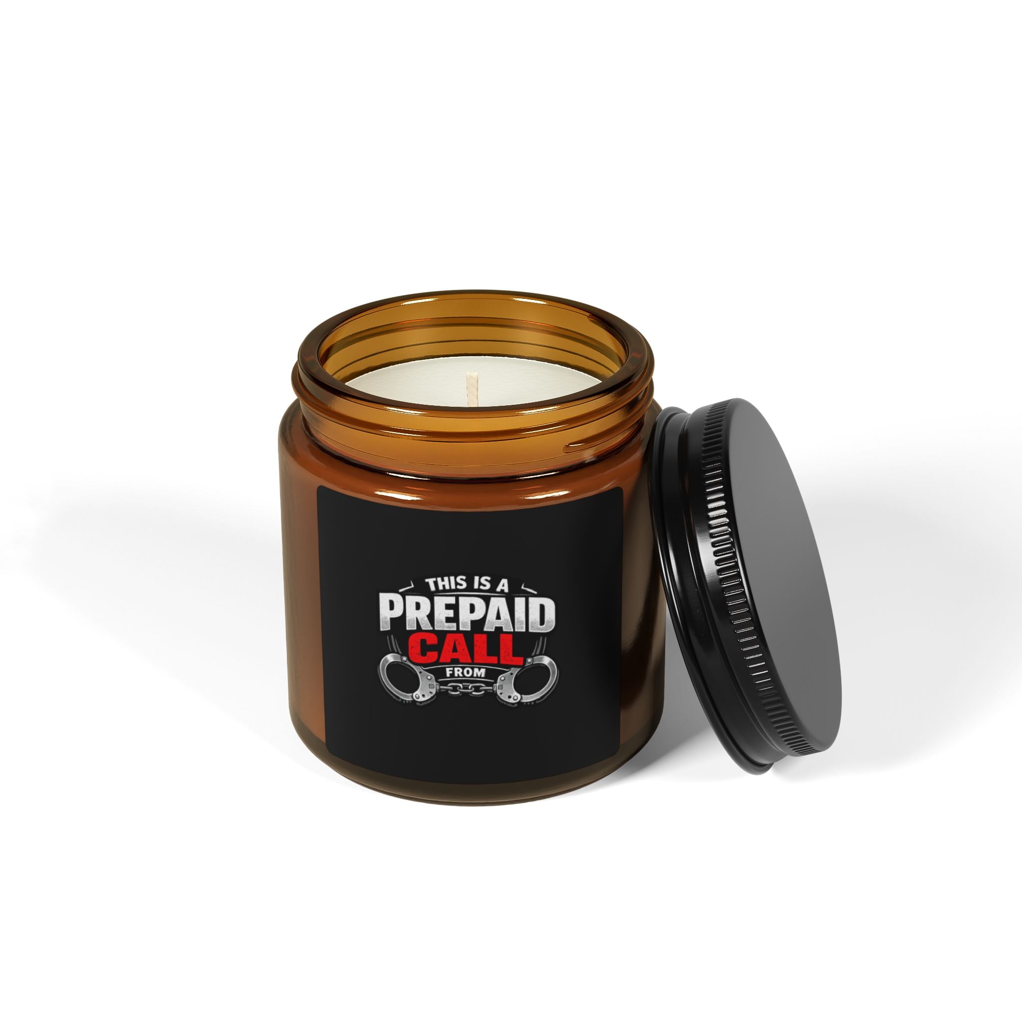 Scented Soy Candle — “This Is A Prepaid Call From” Amber Jar