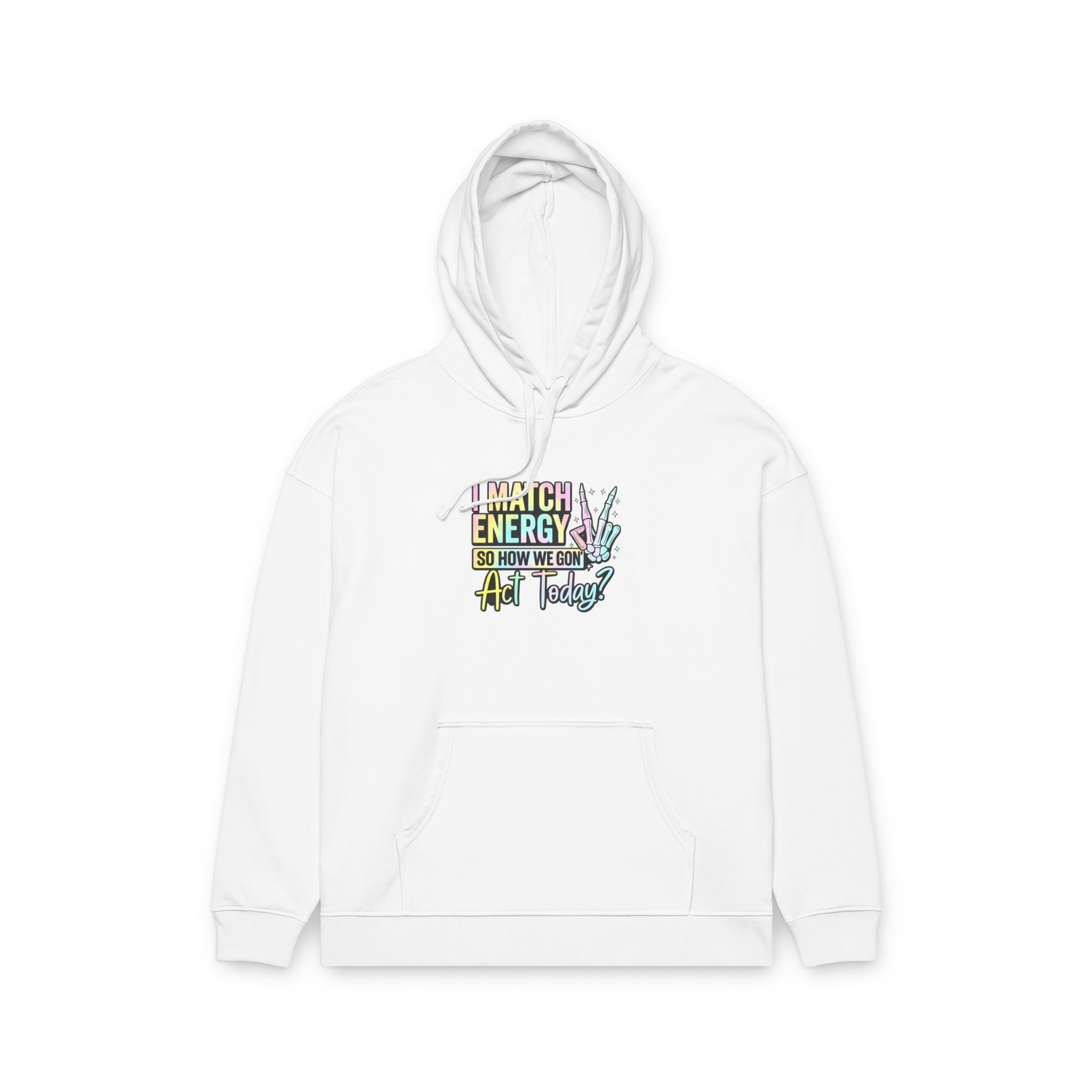 Positive Energy Hoodie – "Match Energy" Graphic Organic Relaxed Hoodie