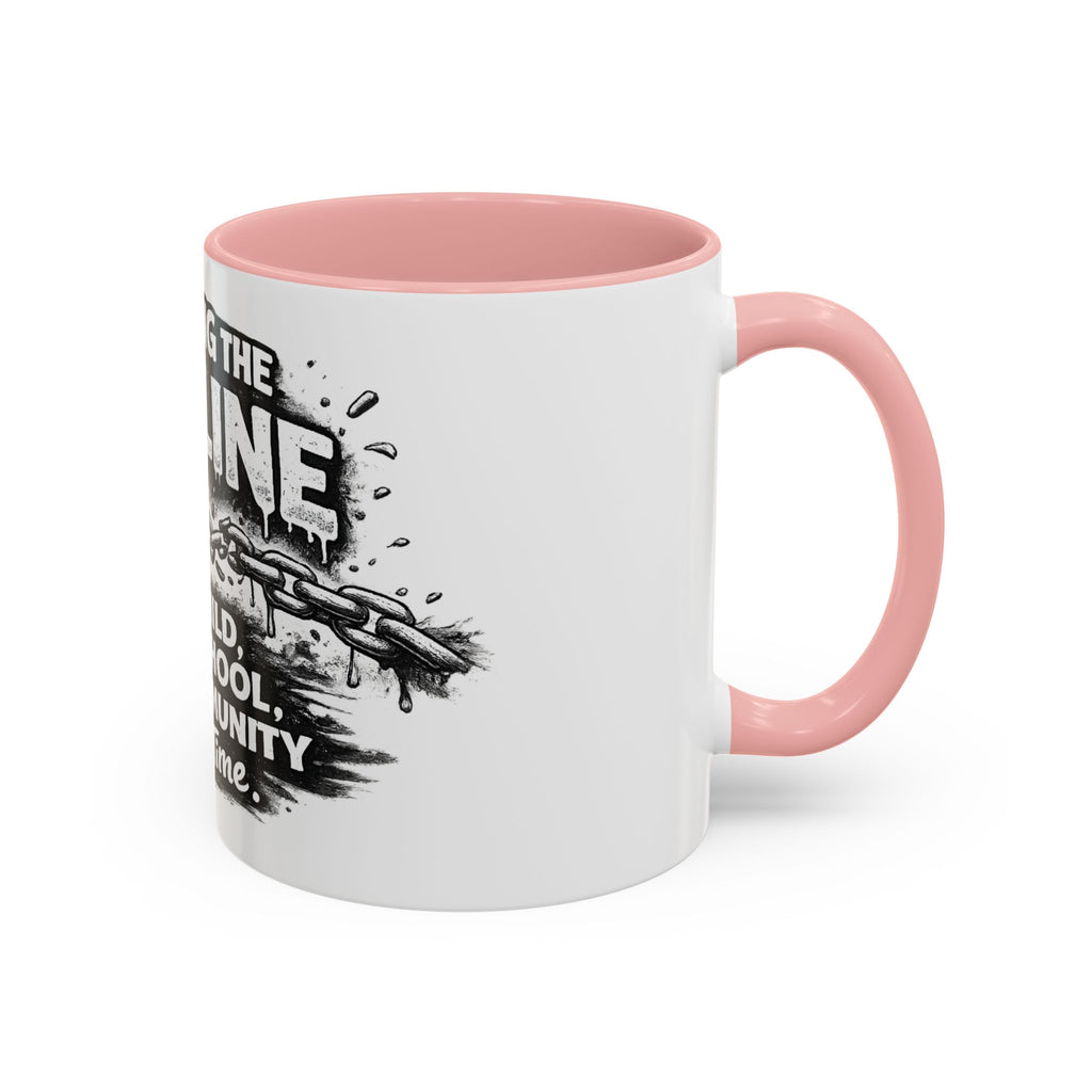 Breaking the Pipeline Coffee Mug — "Breaking the Pipeline: One Child, One School, One Community at a Time"