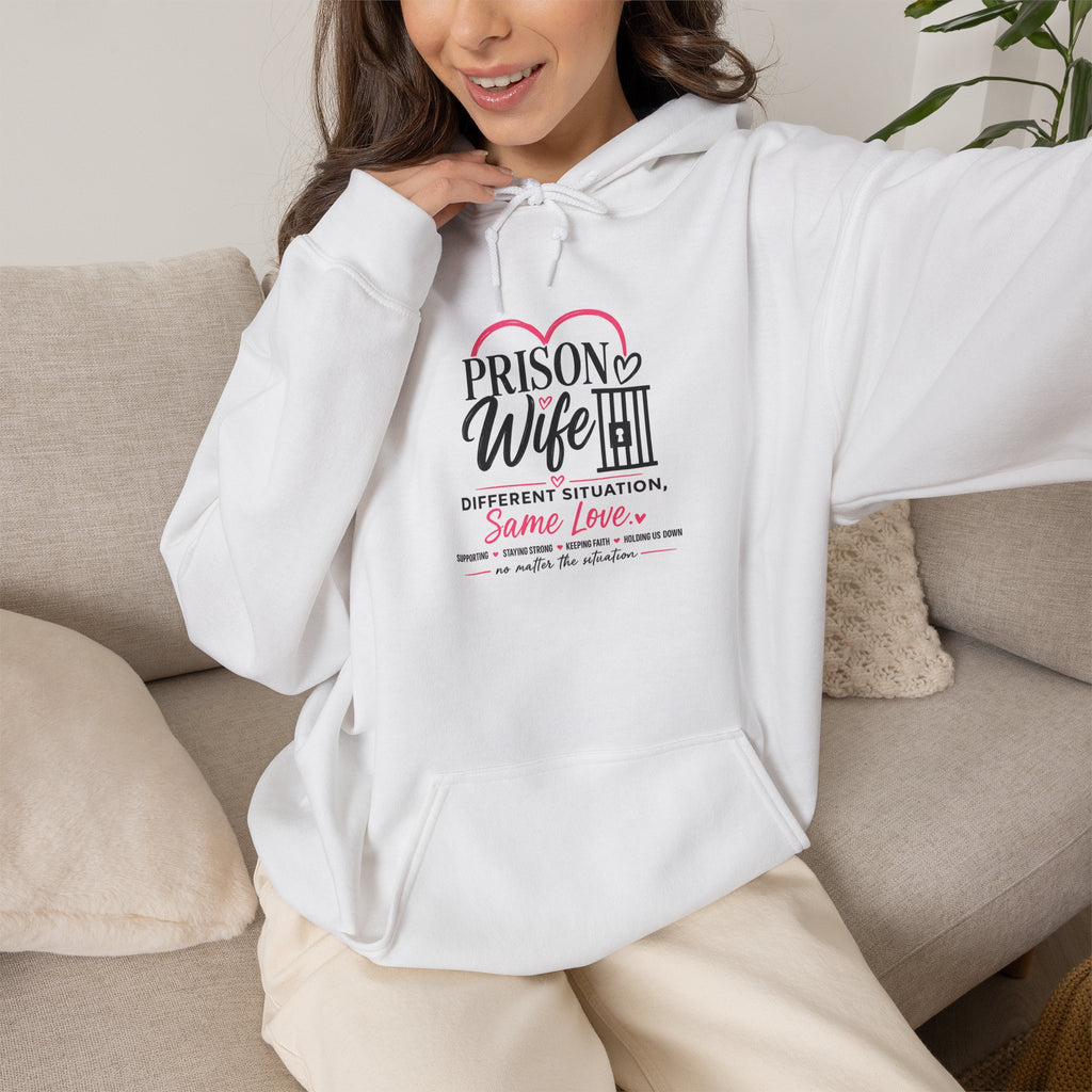 Prison Wife Hoodie – Supportive Inspirational Hooded Sweatshirt