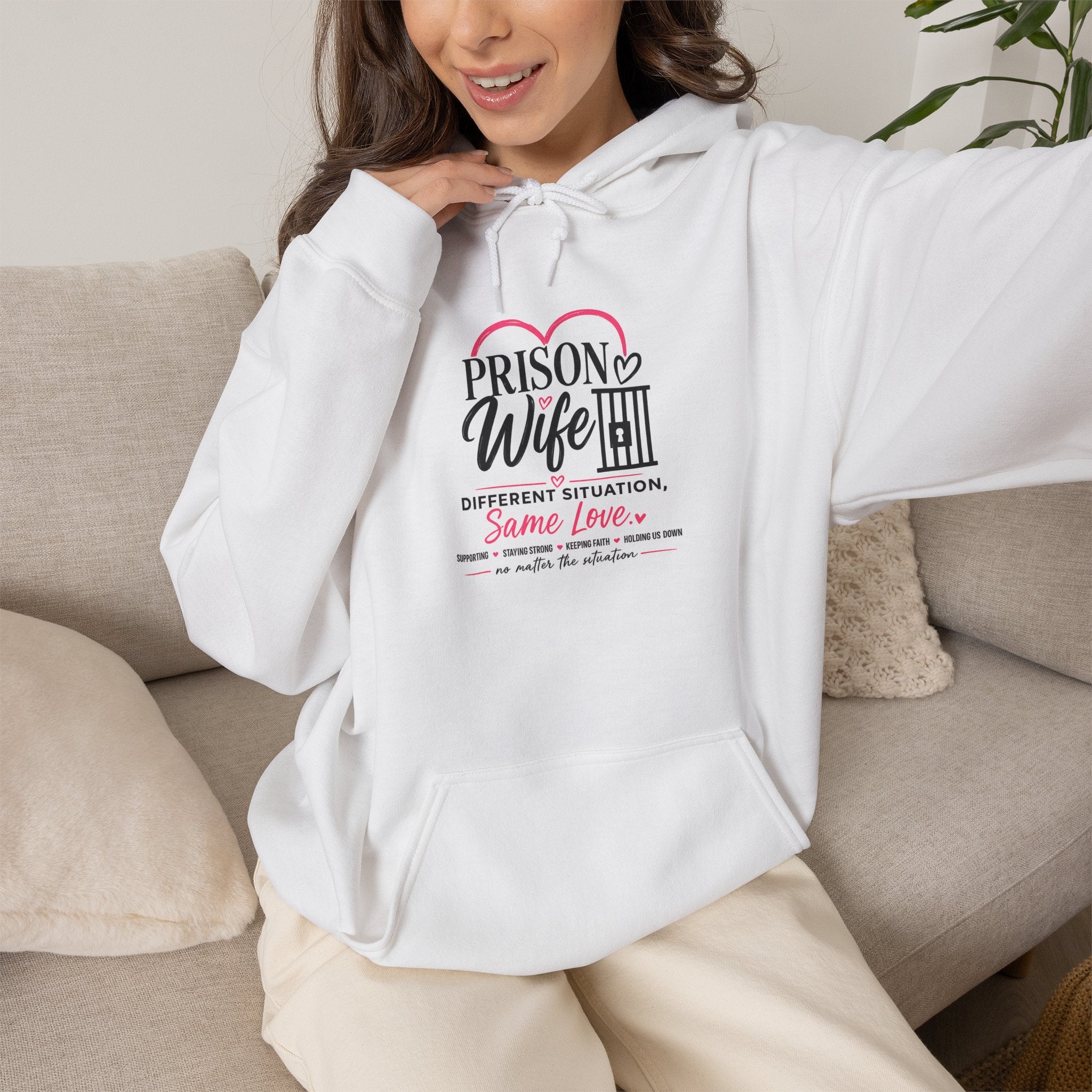 Prison Wife Hoodie – Supportive Inspirational Hooded Sweatshirt