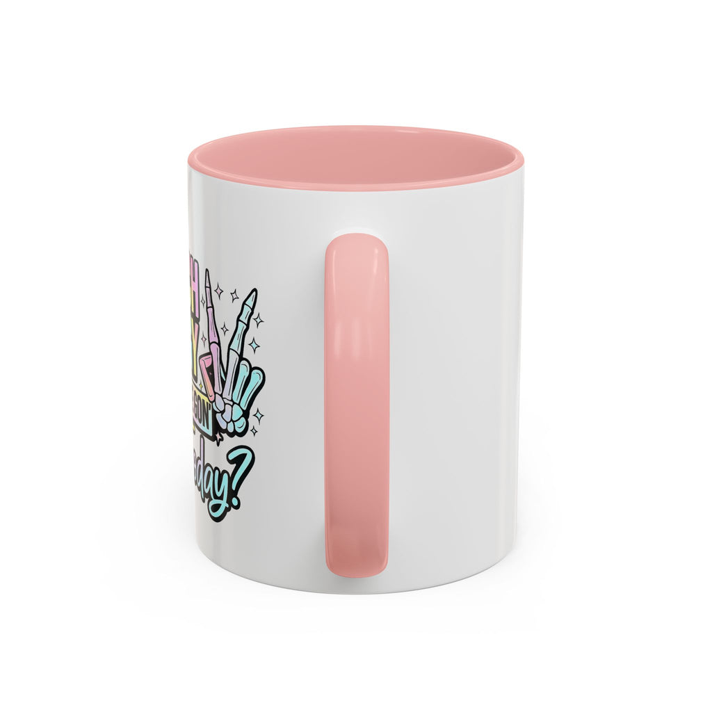 Accent Coffee Mug — "I Match Energy So How We Gon' Act Today?" Colorful Graphic