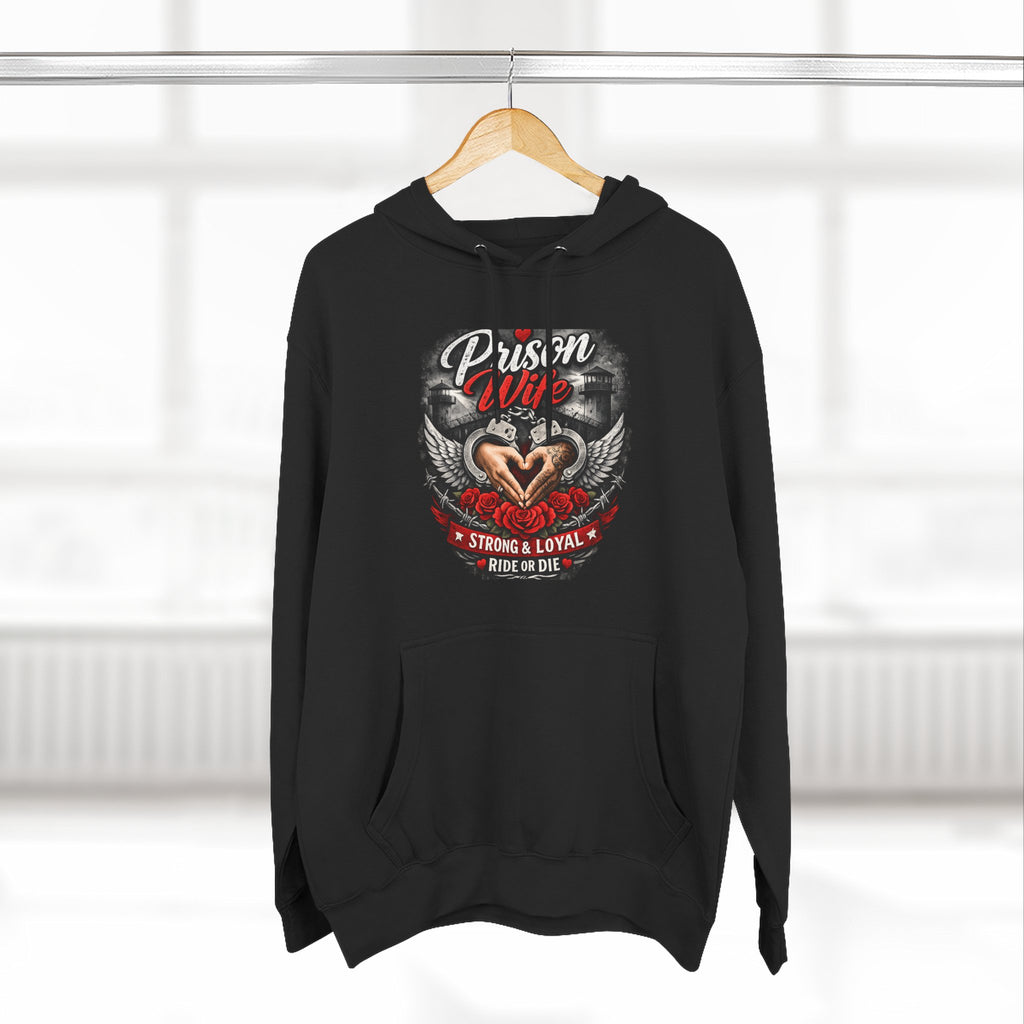 Prison Wife Hoodie — Strong & Loyal Pullover with Heart and Wings Design
