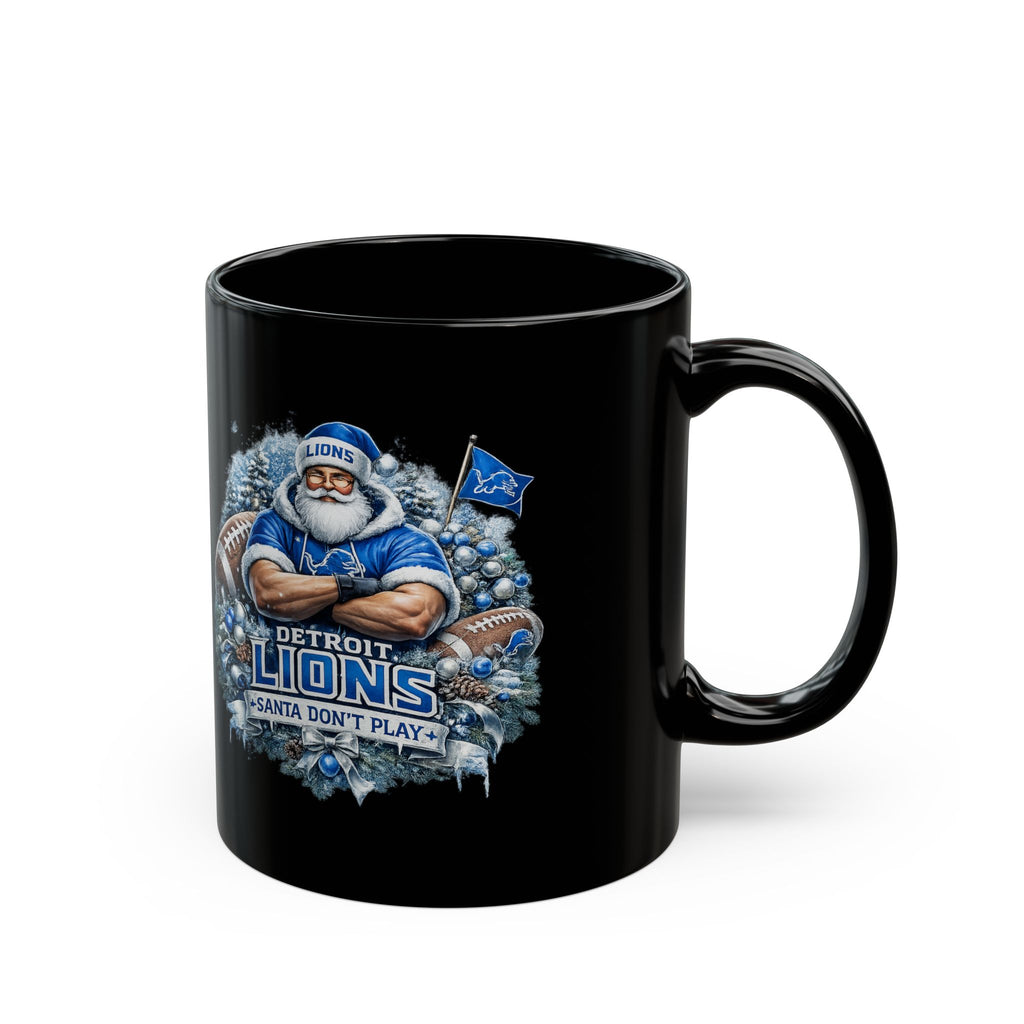 Detroit Lions Santa Mug - 'Santa Don’t Play' Black Coffee Cup (11oz & 15oz)