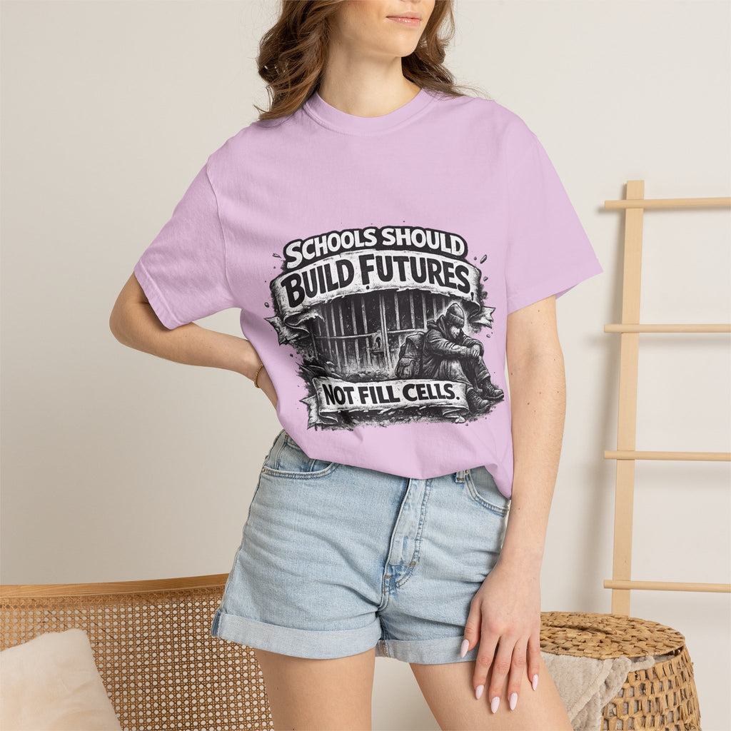 T-Shirt — "Schools Should Build Futures Not Fill Cells" Graphic Tee
