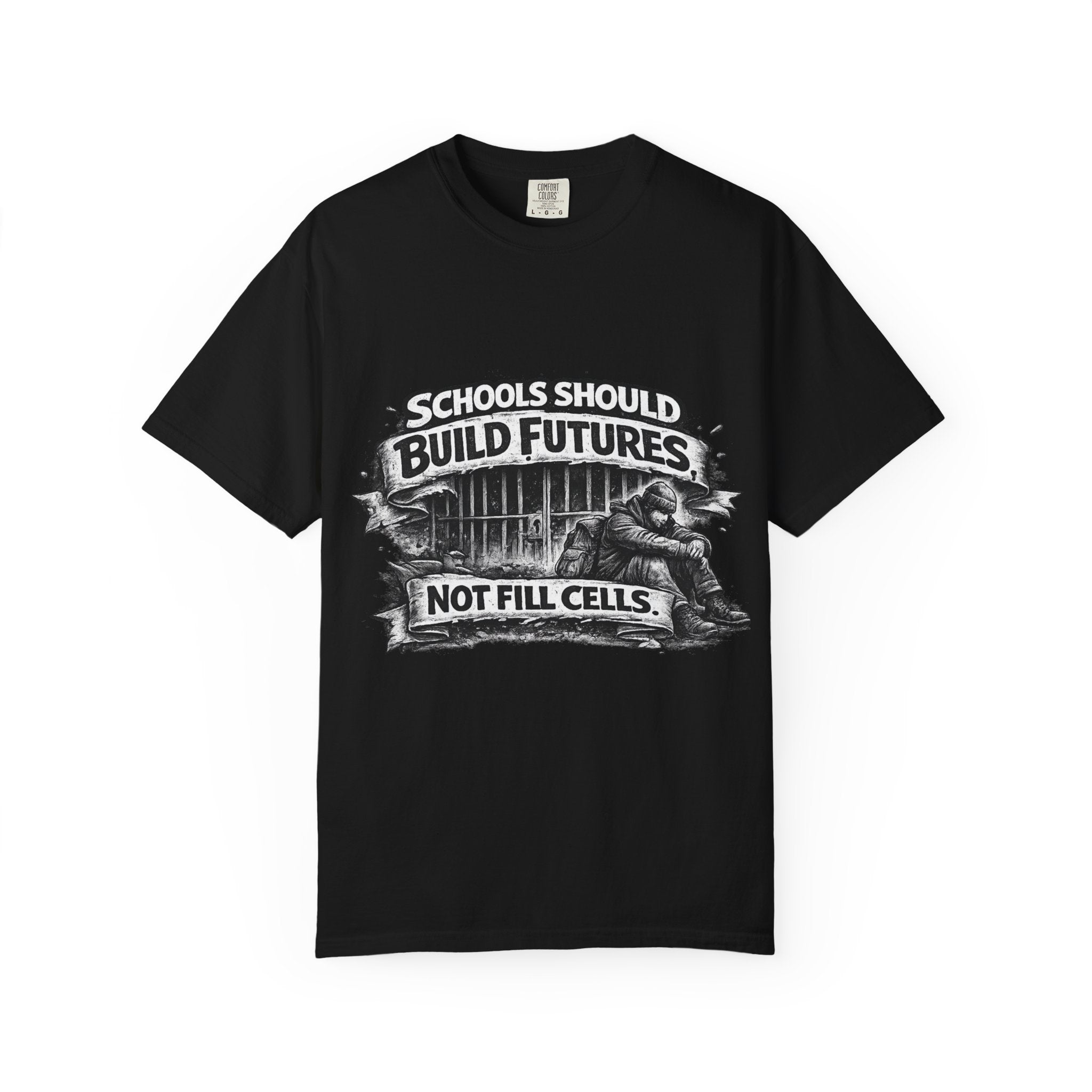T-Shirt — "Schools Should Build Futures Not Fill Cells" Graphic Tee