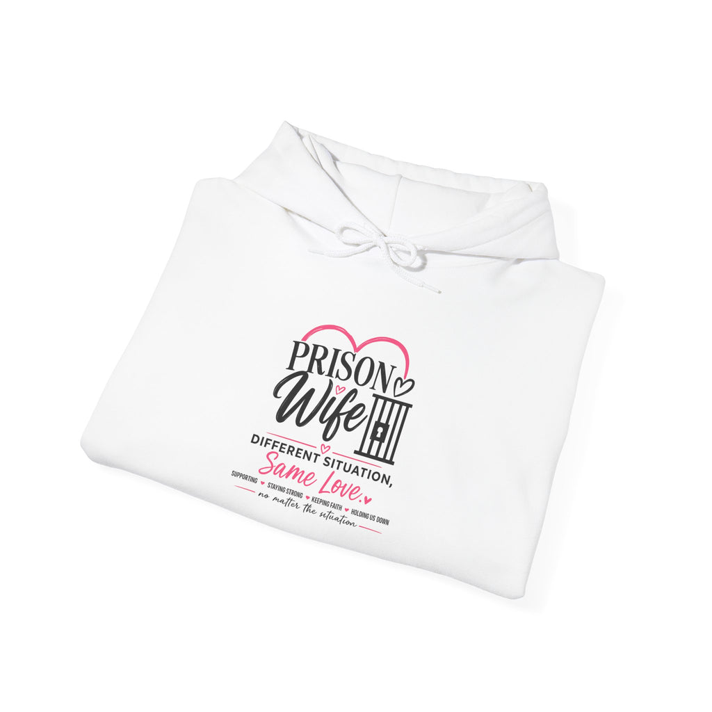 Prison Wife Hoodie – Supportive Inspirational Hooded Sweatshirt