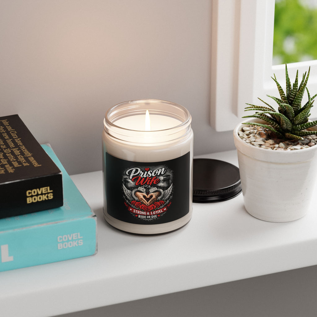 Prison Wife Scented Soy Candle — 9oz 'Strong & Loyal' Ride or Die Gift