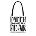 Faith Over Fear Tote Bag — Inspirational Christian Canvas Tote for Church, Gifts & Daily Use