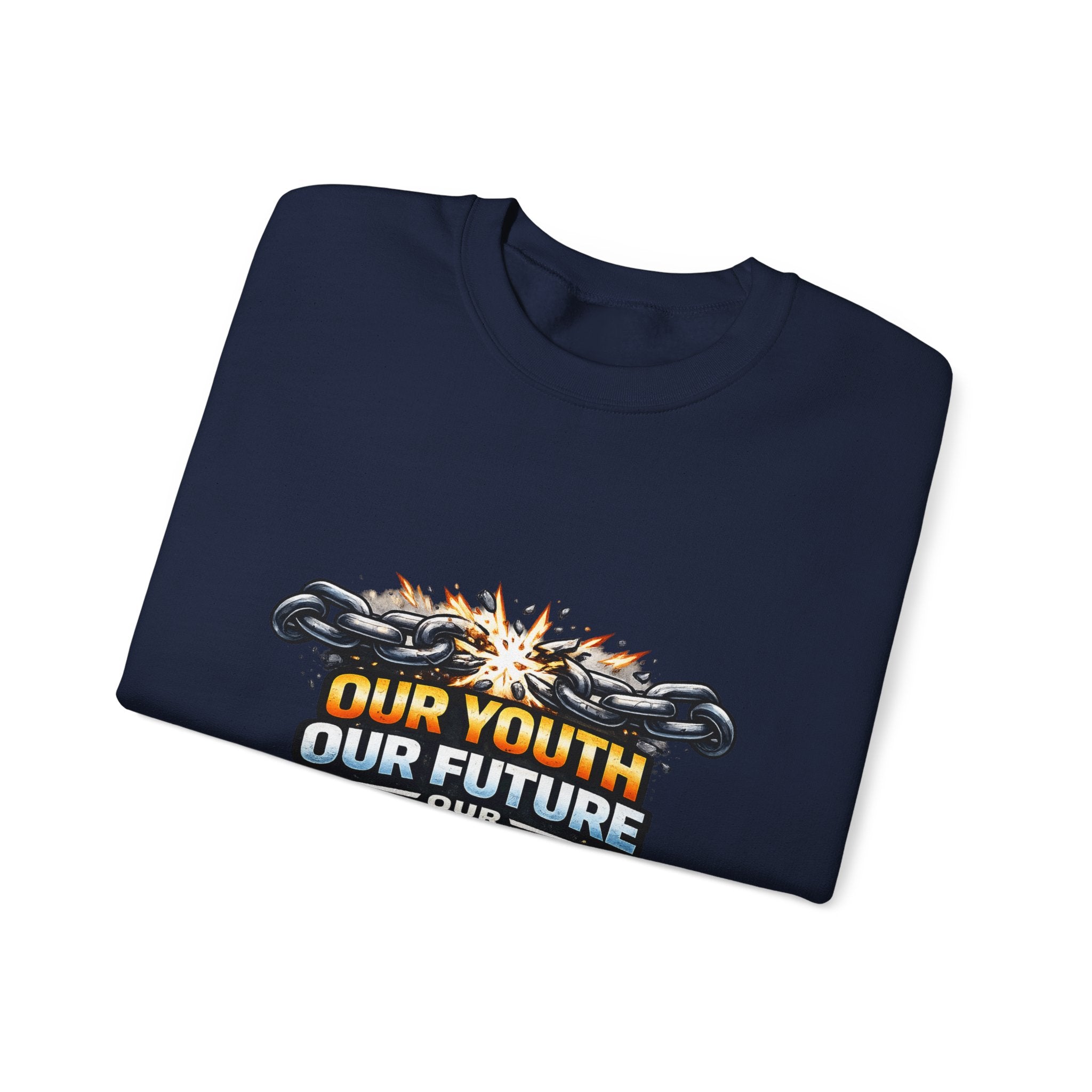 Crewneck Sweatshirt - "Our Youth Our Future Our Choice" Graphic