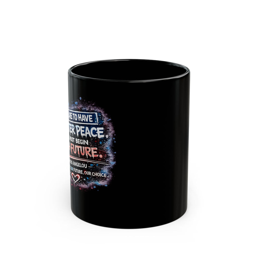 Inspirational Peace Quote Black Ceramic Mug (11oz/15oz)